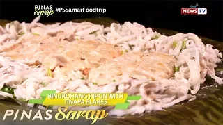 Pinas Sarap: Recipe ng Binukuhang Hipon with Tinapa flakes ng Samar, alamin!