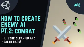How to BUILD and LAUNCH an RTS Game in UNITY -  ep6. Enemy AI Part 2: COMBAT