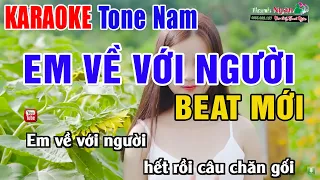 Em Về Với Người Karaoke Tone Nam 2023 | Nhạc Sống Thanh Ngân