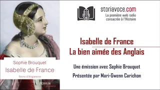 Isabelle de France, la bien aimée des Anglais