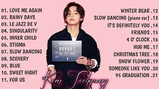 V (TAEHYUNG) ALL SONGS PLAYLIST 2023 | solo