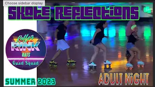 Skate Reflections Kissimmee Orlando Florida: Adult Night Summer Jam 2023