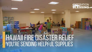 You're Sending Helpful Supplies to Hawaii Disaster Areas