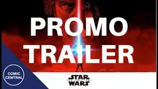 STAR WARS LAST JEDI PROMO TRAILER