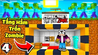 MINECRAFT TẬN THẾ ZOMBIE * TẬP 4 | THẦY LỘC LÀM TẦNG HẦM BÍ MẬT TRỐN ZOMBIE🤩CHẾ TẠO SÚNG SHOTGUN😳😱❗