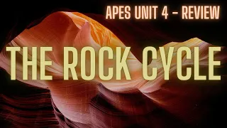 AP Environmental Science Review: The Rock Cycle