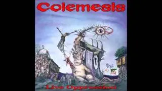 Colemesis - Still Oppression Rules - 09