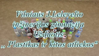 Vilniaus J.Lelevelio inžinerijos gimnazija (MES Rūšiuojame!!)