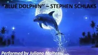 Blue Dolphin - Stephen Schlaks