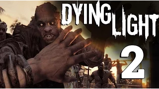 Dying Light - Мальчик на побегушках #2