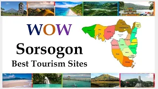 Sorsogon Tourist Attractions and Scenic Spots: One of the Best Places in Bicol to visit