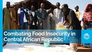 How the Central African Republic Is Scaling up Its Response to Food Insecurity