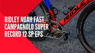 Bike Build: Ridley Noah Fast 2020 With Campagnolo Super Record 12 Speed EPS