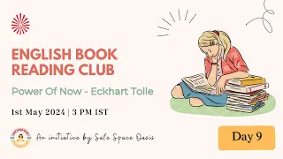 The Power of Now book Reading  Day -9| English Book Reading Club | Safe Space oasis