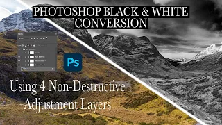 PHOTOSHOP Tutorial (Dramatic Black and White Conversion) Using 4 Non-Destructive Adjustment Layers