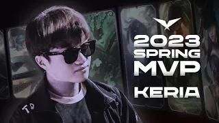 T1 Keria | 2023 LCK Spring Split MVP