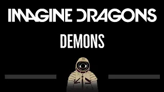 Imagine Dragons • Demons (CC) 🎤 [Karaoke] [Instrumental Lyrics]