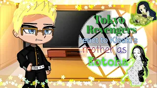 Tokyo Revengers react to Kisaki's mother as Kotoha | 1/1 | Original by: •Temari•