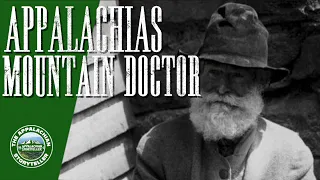 Appalachias Mountain Doctor