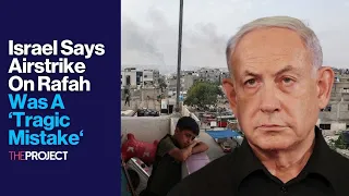 Israel Says Airstrike On Rafah Was A "Tragic Mistake"
