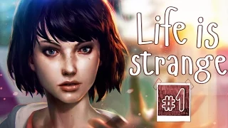 Life Is Strange || Эпизод 1: Хризалида #1