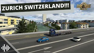 SWITZERLAND REWORK - ZURICH!!! | Euro Truck Simulator 2 (ETS2) Switzerland Rework | Prime News