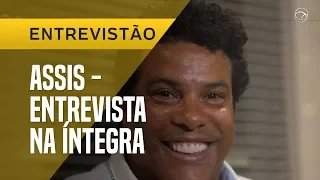 ASSIS, IRMÃO DE RONALDINHO - ÍNTEGRA DA ENTREVISTA