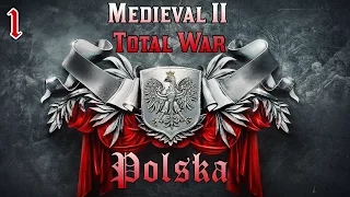 Medieval II: Total War #1 - Polska - Początek (Gameplay PL)