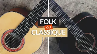 Guitare CLASSIQUE ou FOLK : quelle DIFFÉRENCE pour débuter ?