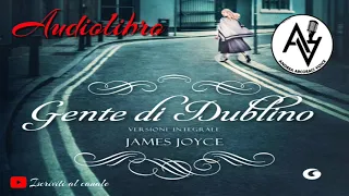 Gente di Dublino - I morti (audiolibro)