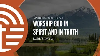March 26, 2023 - 10:00 Am Worship Service