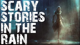 30 TRUE Disturbing & Terrifying Scary Stories Told In The Rain | Horror Stories to Fall Asleep To