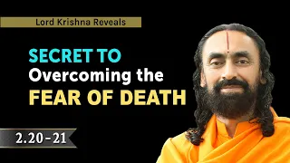 How to be Free from the Fear of Death - Bhagwat Geeta English Chapter 2 Sloka 20 21