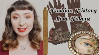Fashion History Love Tokens: Busks, Gloves, and Lover’s Eyes! 💕