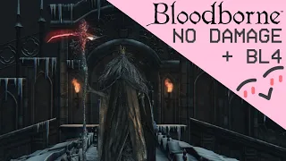 Bloodborne: Martyr Logarius No-Hit at BL4