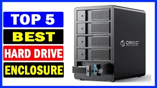 Top 5 Best Hard Drive Enclosure Of 2024