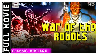 War Of The Robots - 1978 l Super Hit Hollywood Adventure Movie l Antonio Sabato , Yanti Somer