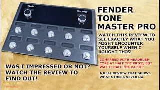 Fender Tone Master Pro Part Review | Maybe it's not what you thought? | is the HeadRush Core better?