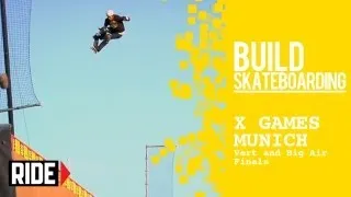 Bucky 1st in Vert and Bob Burnquist 1st in Big Air -- X Games Munich 2013