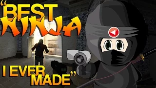 CS:GO - "Best Ninja I ever made"