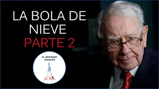 Resumen del libro la bola de nieve Warren Buffett y el negocio de la vida parte 2