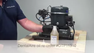 Dentalaire Oil Change on Compressor