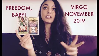 Virgo November 2019 - LET YOURSELF BE SEEN