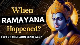 How Old is Ramayan? | Puranic Evidences on Ramayana's Age