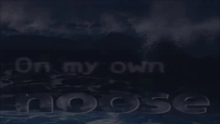 06 Noose - On My Own [On My Own] "Michelle Darkness"