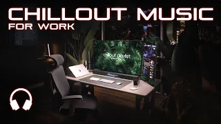 Chill Work Music — Calm Focus Mix