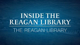 Inside the Reagan Library: The Reagan Library