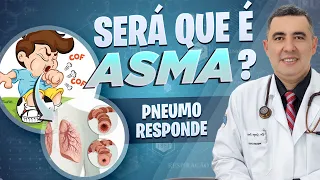 Criança com muita TOSSE mas não sente FALTA DE AR pode ter ASMA? Médico pneumologista responde