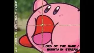 Death Grips / Kirby 64 remix - Lord of the Game / Mountain Stream