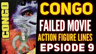Congo: Failed Action Figure Movie Lines: E9